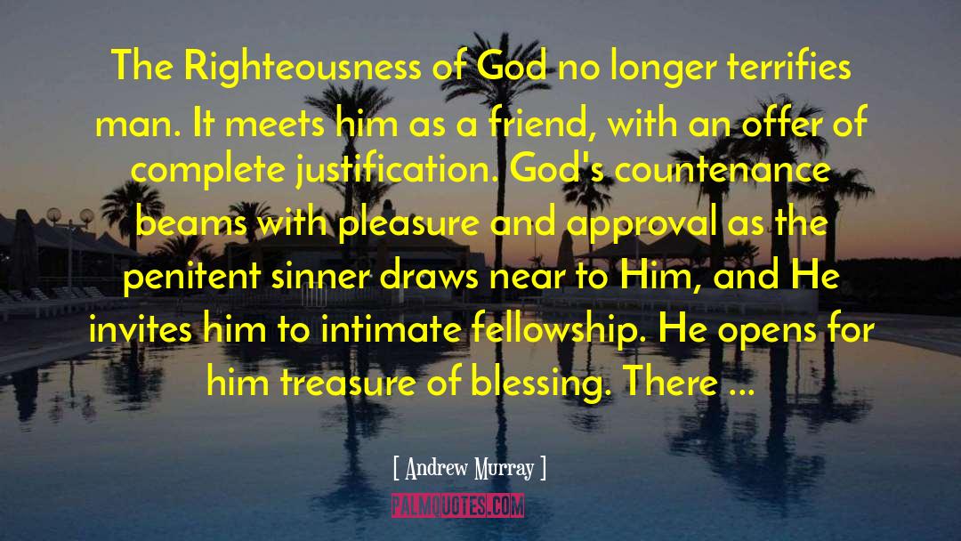 Andrew Murray Quotes: The Righteousness of God no