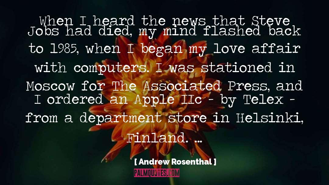 Andrew Rosenthal Quotes: When I heard the news