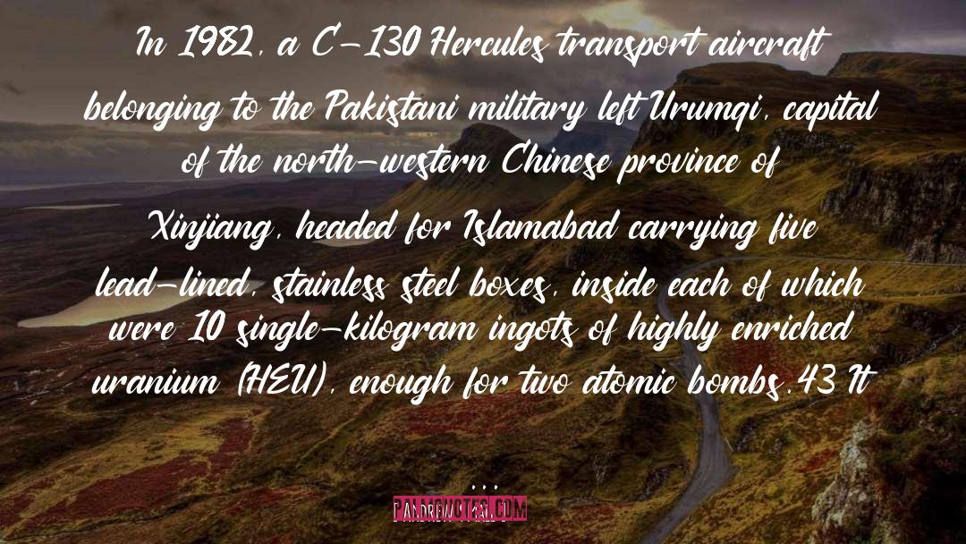 Andrew Small Quotes: In 1982, a C-130 Hercules