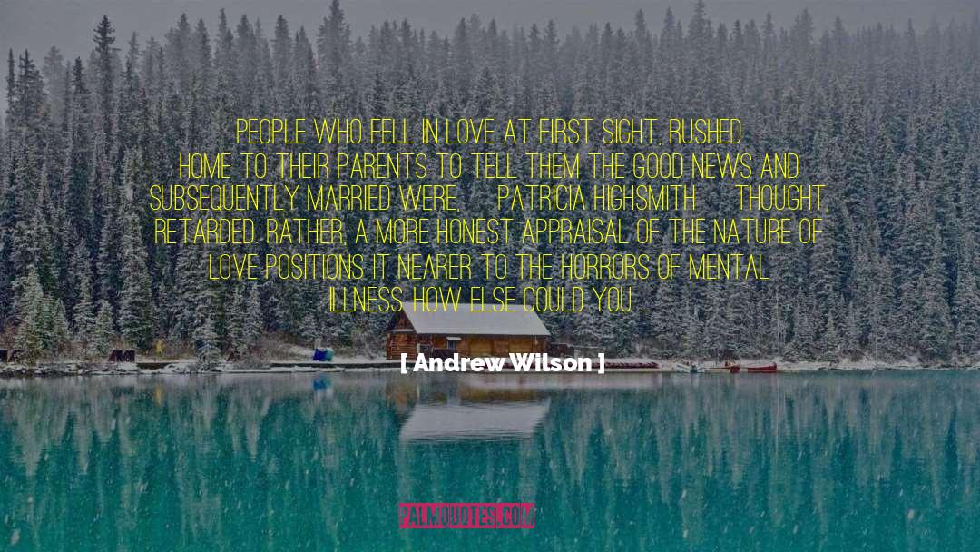Andrew Wilson Quotes: People who fell in love