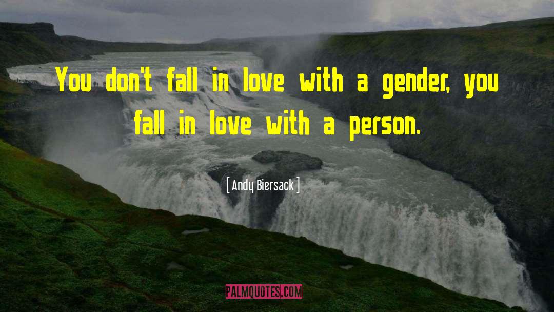 Andy Biersack Quotes: You don't fall in love