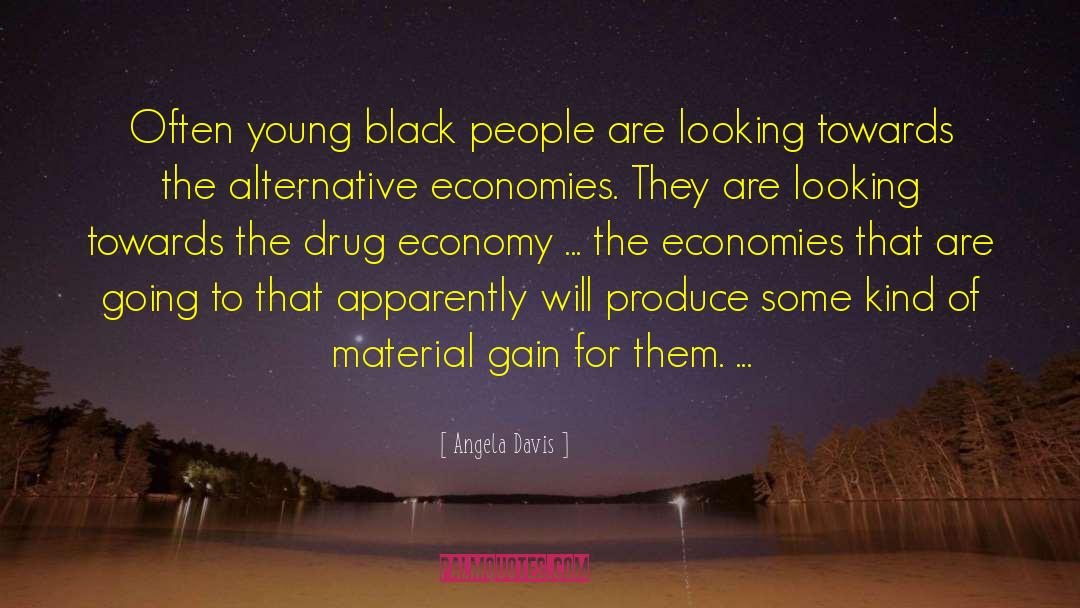 Angela Davis Quotes: Often young black people are