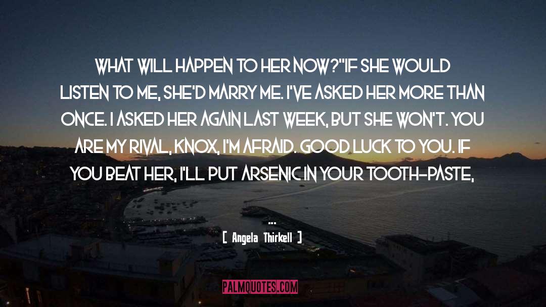 Angela Thirkell Quotes: What will happen to her