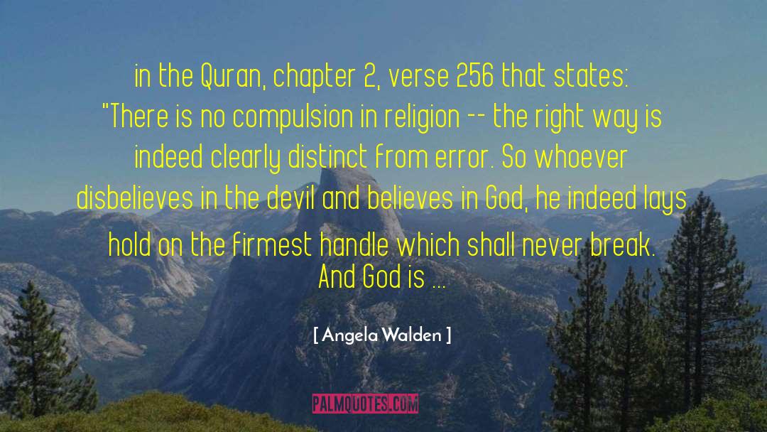 Angela Walden Quotes: in the Quran, chapter 2,