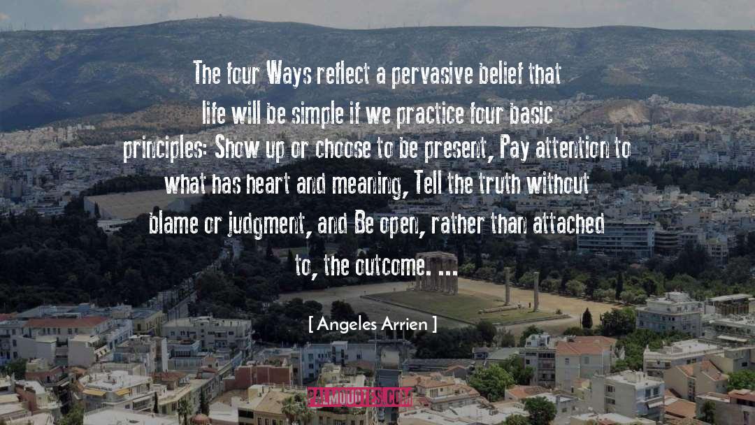 Angeles Arrien Quotes: The four Ways reflect a