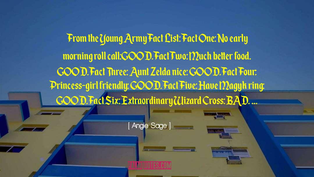 Angie Sage Quotes: From the Young Army Fact