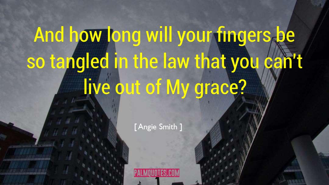 Angie Smith Quotes: And how long will your