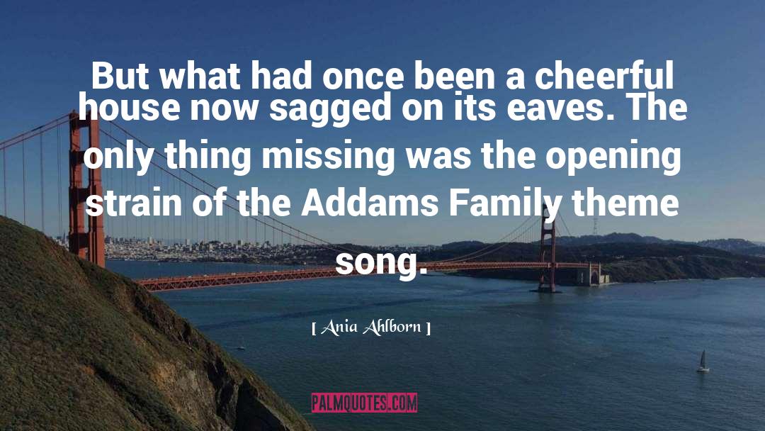 Ania Ahlborn Quotes: But what had once been