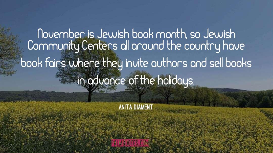 Anita Diament Quotes: November is Jewish book month,