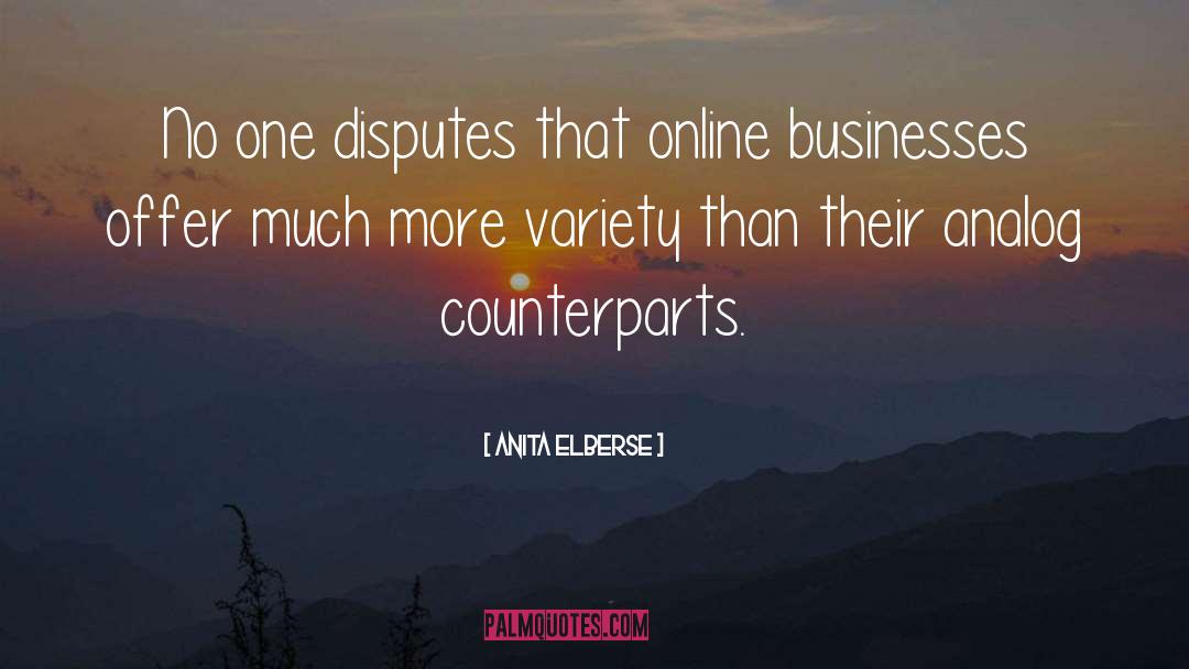 Anita Elberse Quotes: No one disputes that online