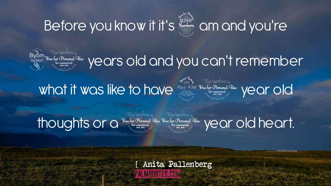 Anita Pallenberg Quotes: Before you know it it's