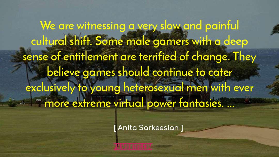 Anita Sarkeesian Quotes: We are witnessing a very