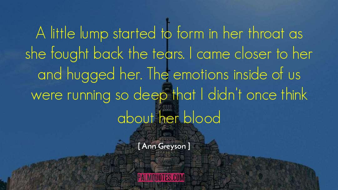 Ann Greyson Quotes: A little lump started to