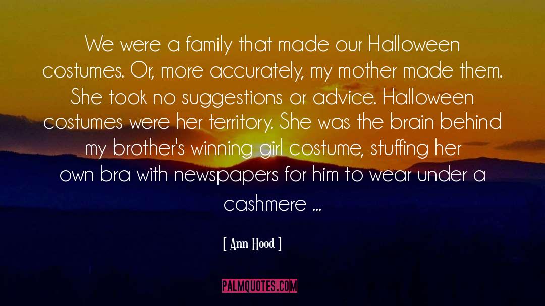 Ann Hood Quotes: We were a family that