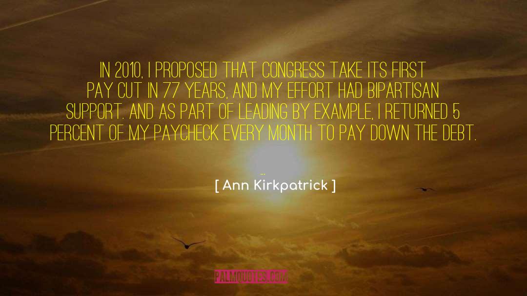 Ann Kirkpatrick Quotes: In 2010, I proposed that