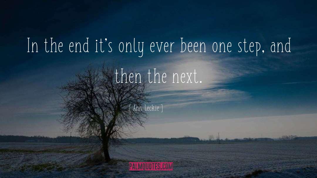 Ann Leckie Quotes: In the end it's only