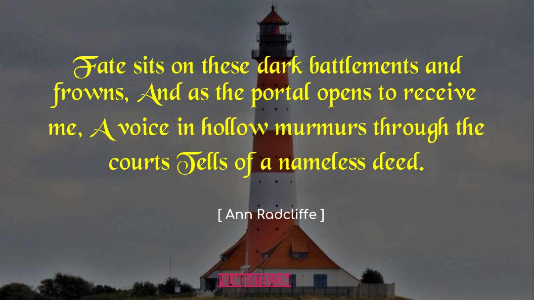 Ann Radcliffe Quotes: Fate sits on these dark