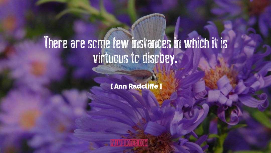 Ann Radcliffe Quotes: There are some few instances