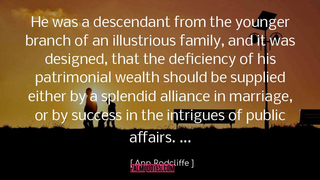 Ann Radcliffe Quotes: He was a descendant from