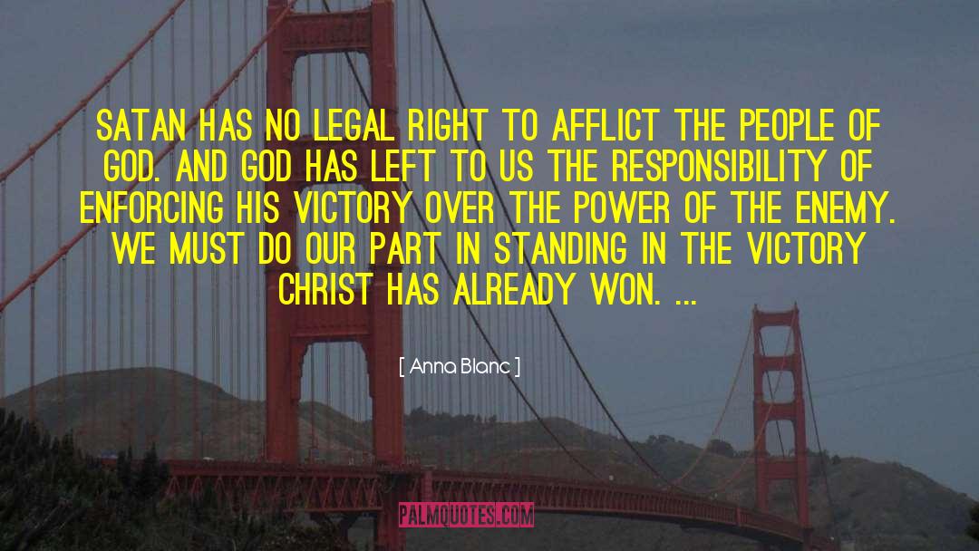 Anna Blanc Quotes: Satan has no legal right