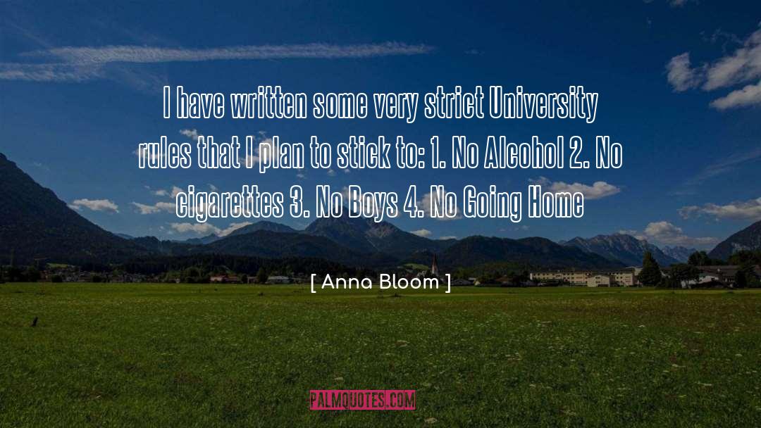 Anna Bloom Quotes: I have written some very