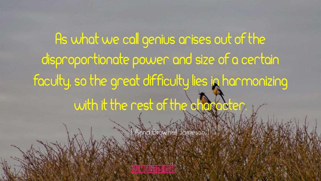 Anna Brownell Jameson Quotes: As what we call genius