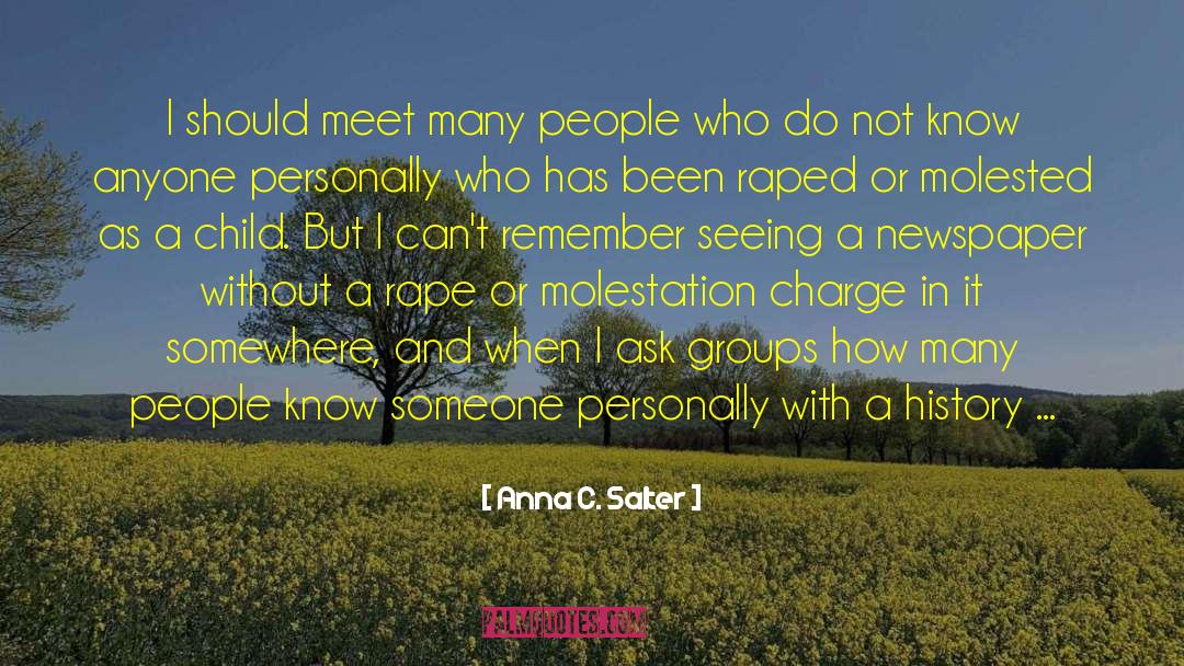 Anna C. Salter Quotes: I should meet many people