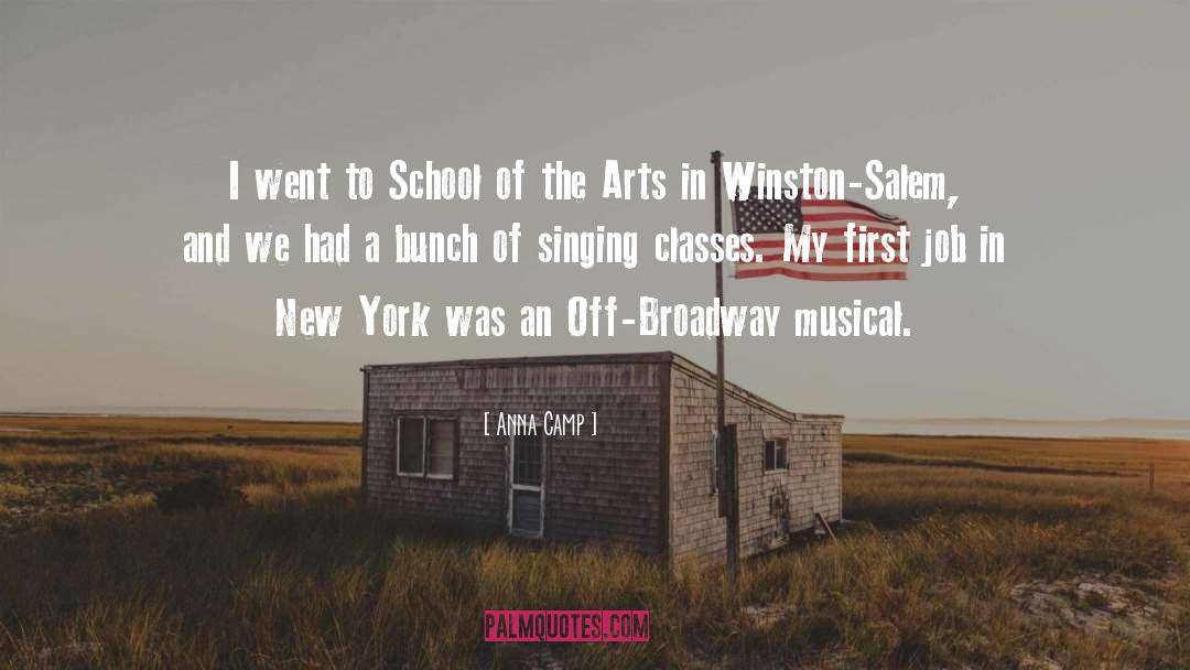 Anna Camp Quotes: I went to School of