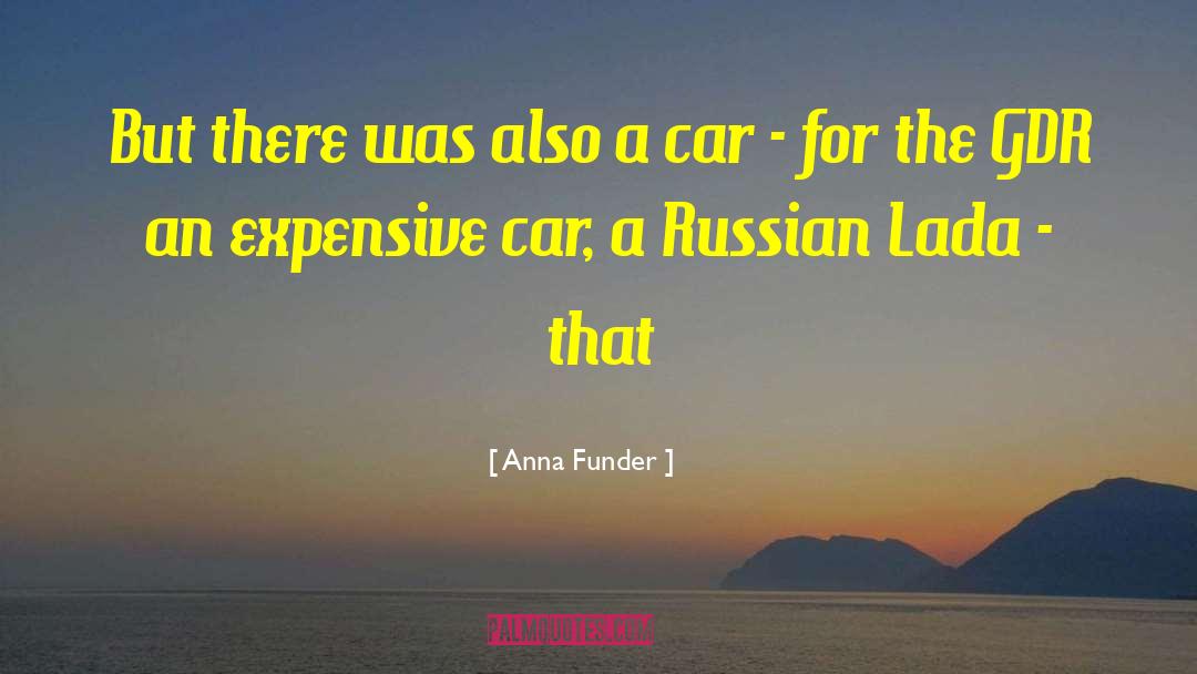 Anna Funder Quotes: But there was also a