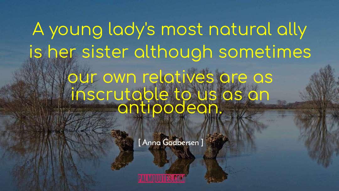 Anna Godbersen Quotes: A young lady's most natural