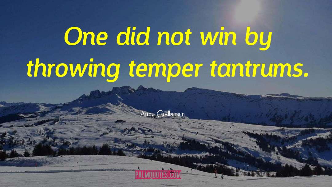 Anna Godbersen Quotes: One did not win by