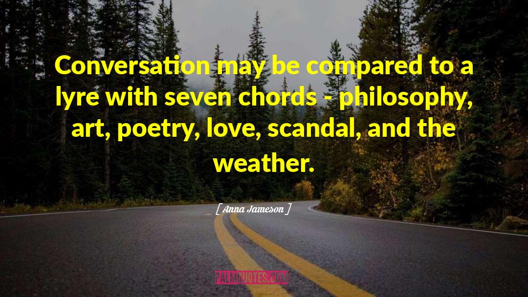 Anna Jameson Quotes: Conversation may be compared to