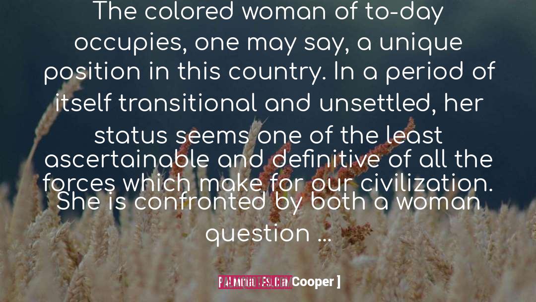 Anna Julia Cooper Quotes: The colored woman of to-day