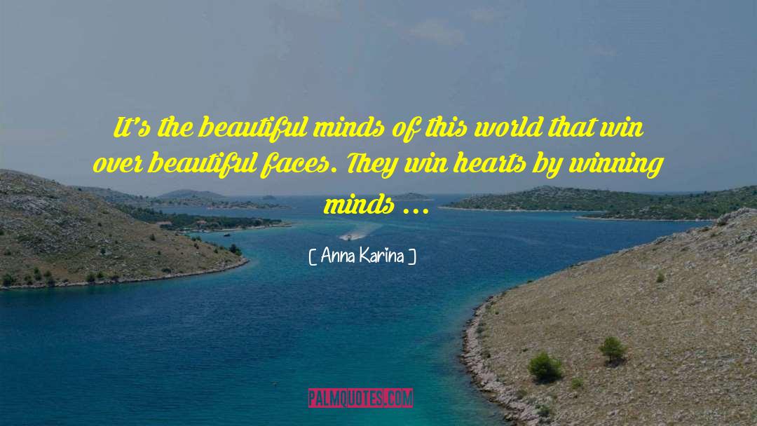 Anna Karina Quotes: It's the beautiful minds of