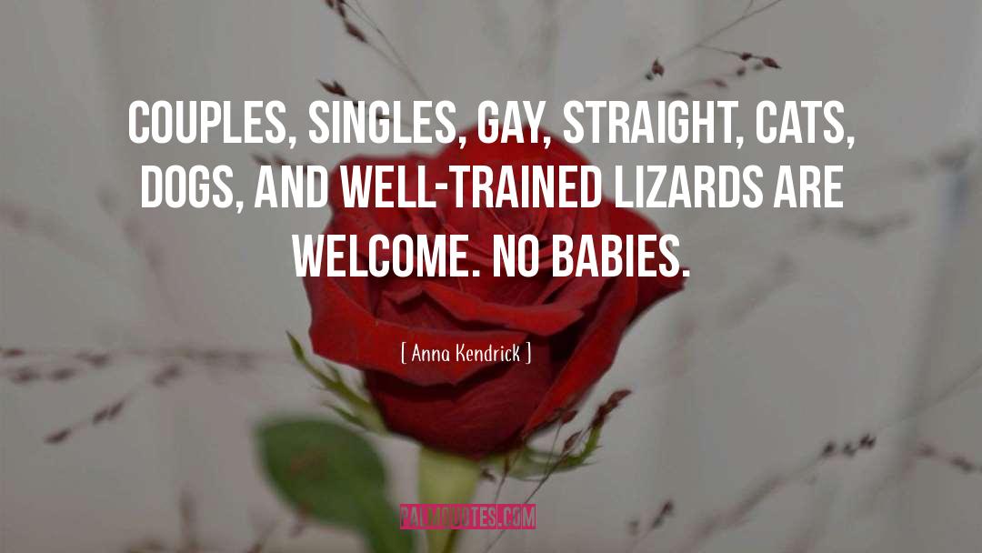 Anna Kendrick Quotes: Couples, singles, gay, straight, cats,
