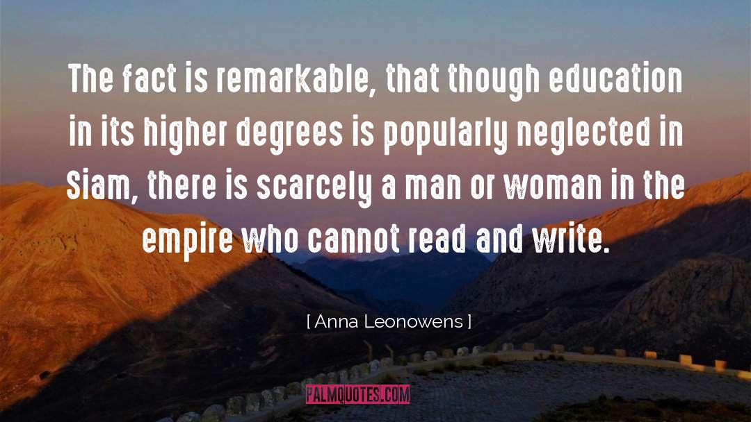 Anna Leonowens Quotes: The fact is remarkable, that