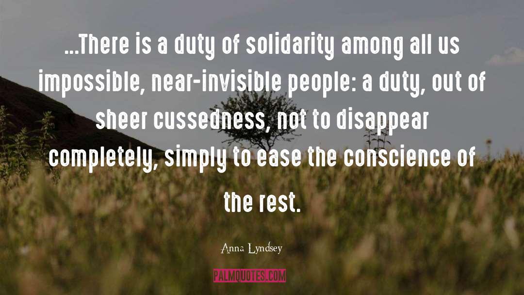 Anna Lyndsey Quotes: ...There is a duty of