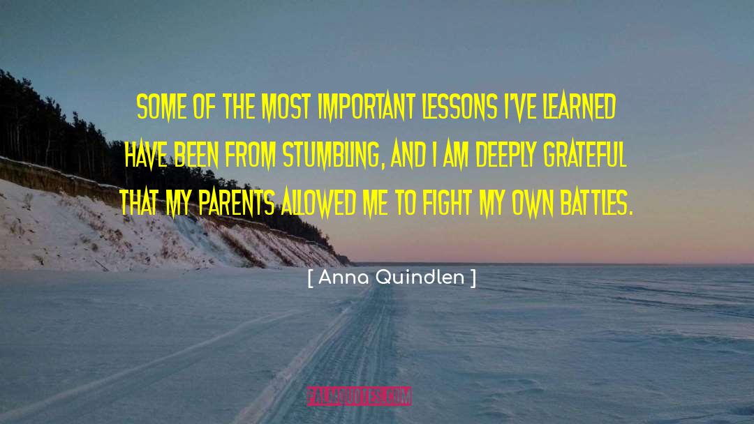Anna Quindlen Quotes: Some of the most important