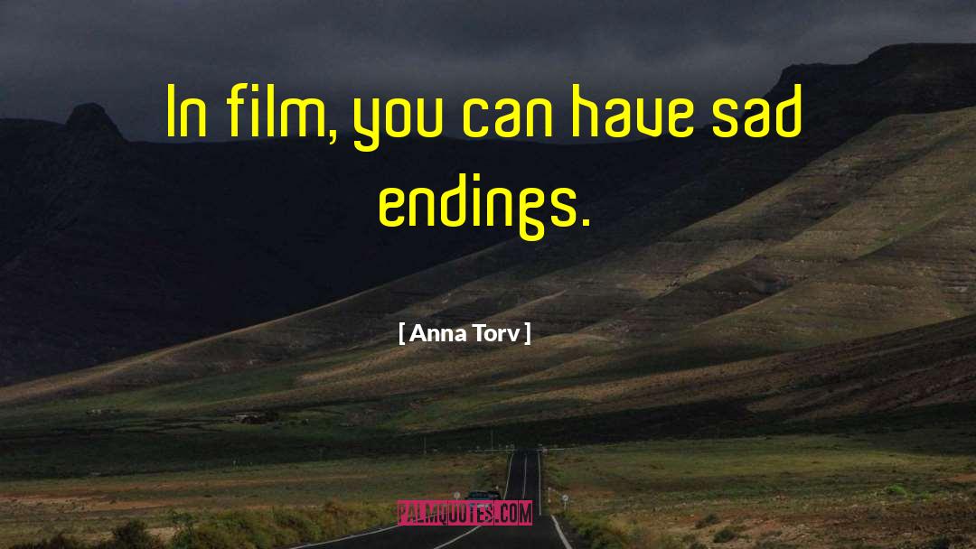 Anna Torv Quotes: In film, you can have