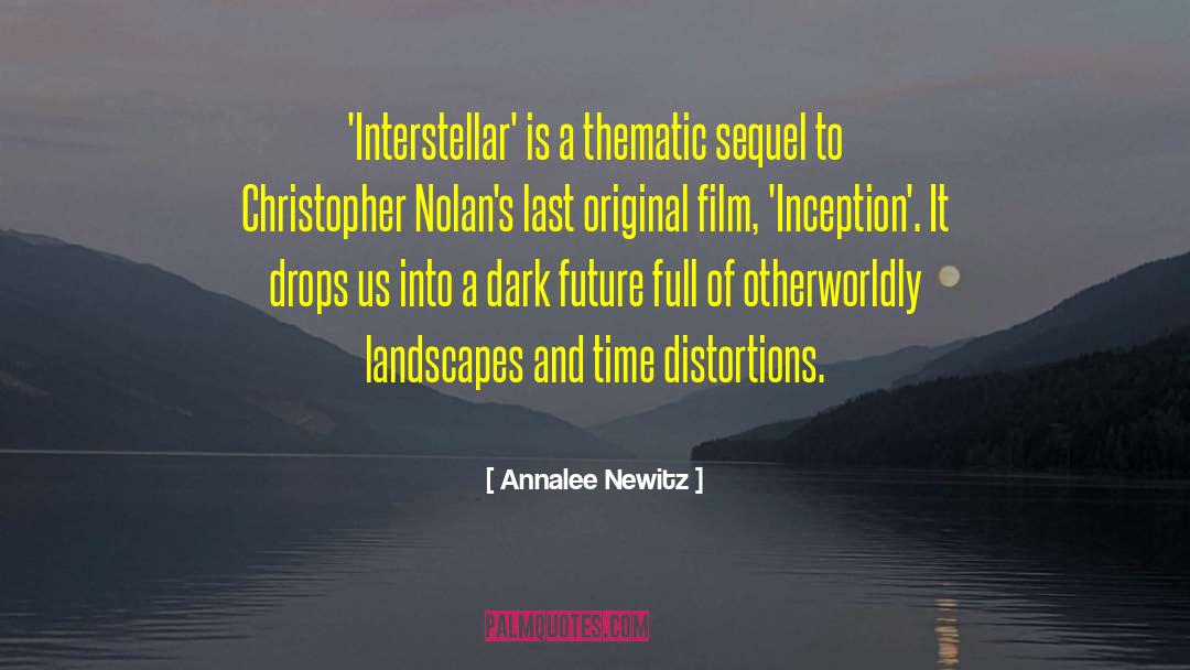 Annalee Newitz Quotes: 'Interstellar' is a thematic sequel