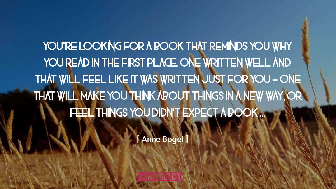 Anne Bogel Quotes: You're looking for a book