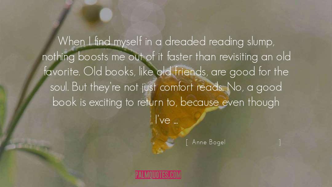 Anne Bogel Quotes: When I find myself in