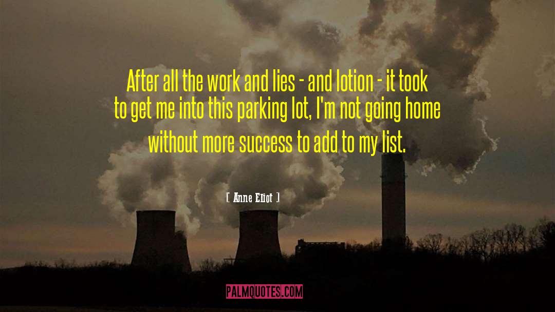 Anne Eliot Quotes: After all the work and