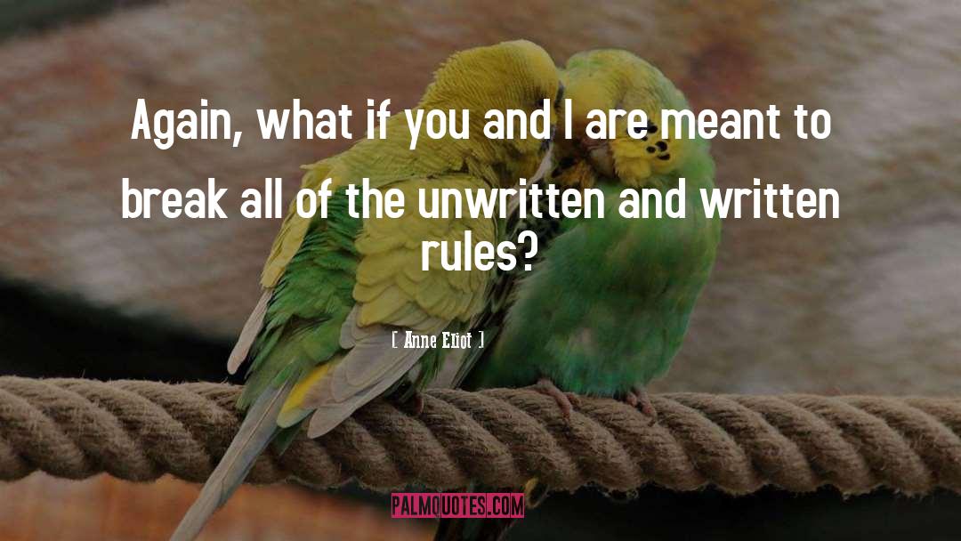 Anne Eliot Quotes: Again, what if you and