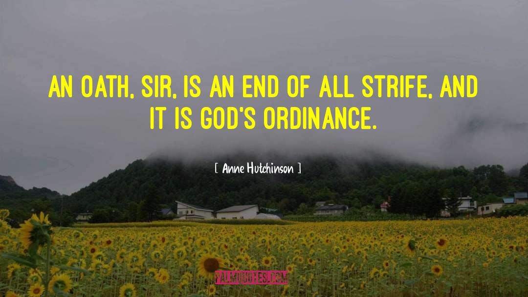 Anne Hutchinson Quotes: An oath, sir, is an
