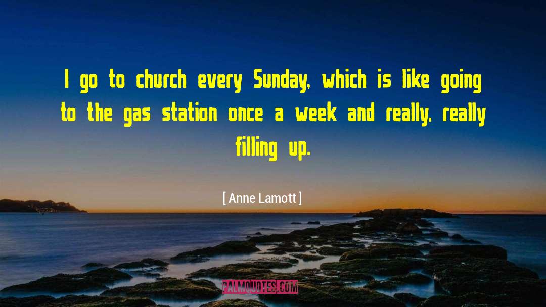 Anne Lamott Quotes: I go to church every