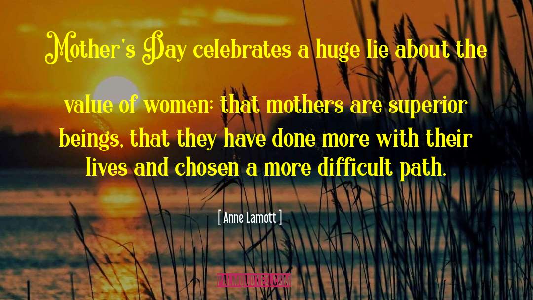 Anne Lamott Quotes: Mother's Day celebrates a huge