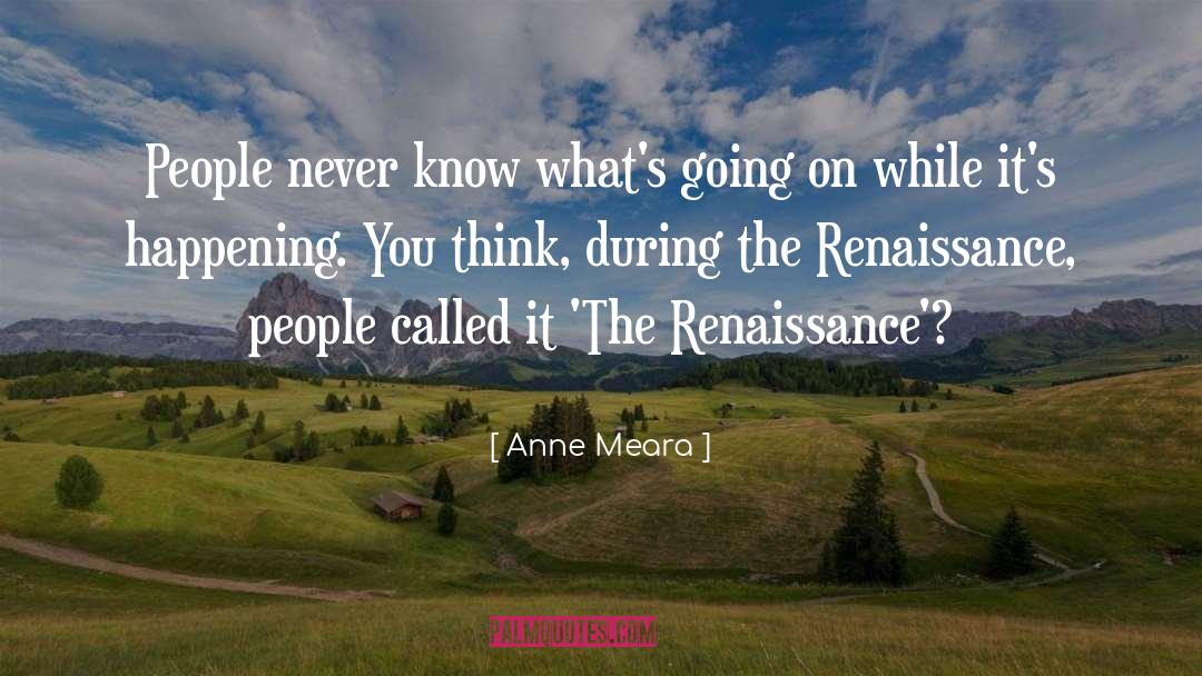 Anne Meara Quotes: People never know what's going