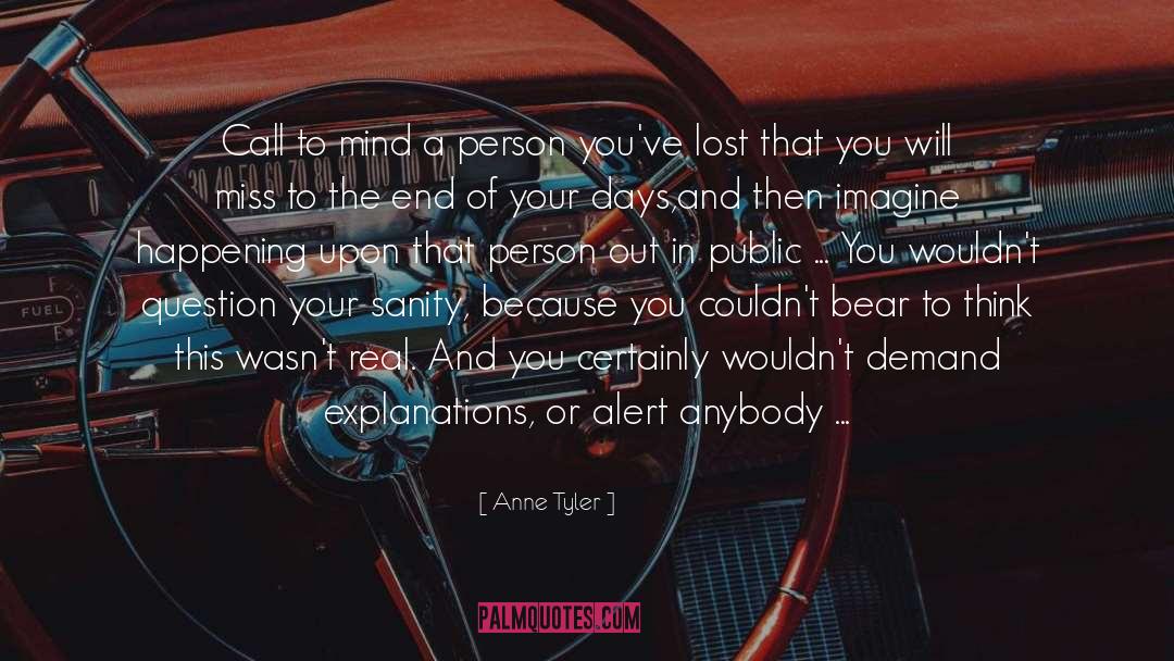 Anne Tyler Quotes: Call to mind a person
