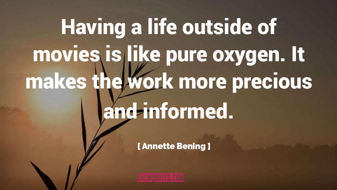 Annette Bening Quotes: Having a life outside of